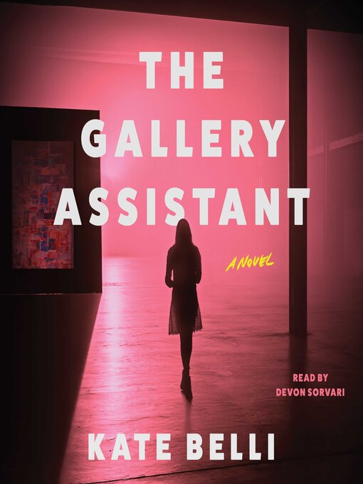 Title details for The Gallery Assistant by Kate Belli - Available
